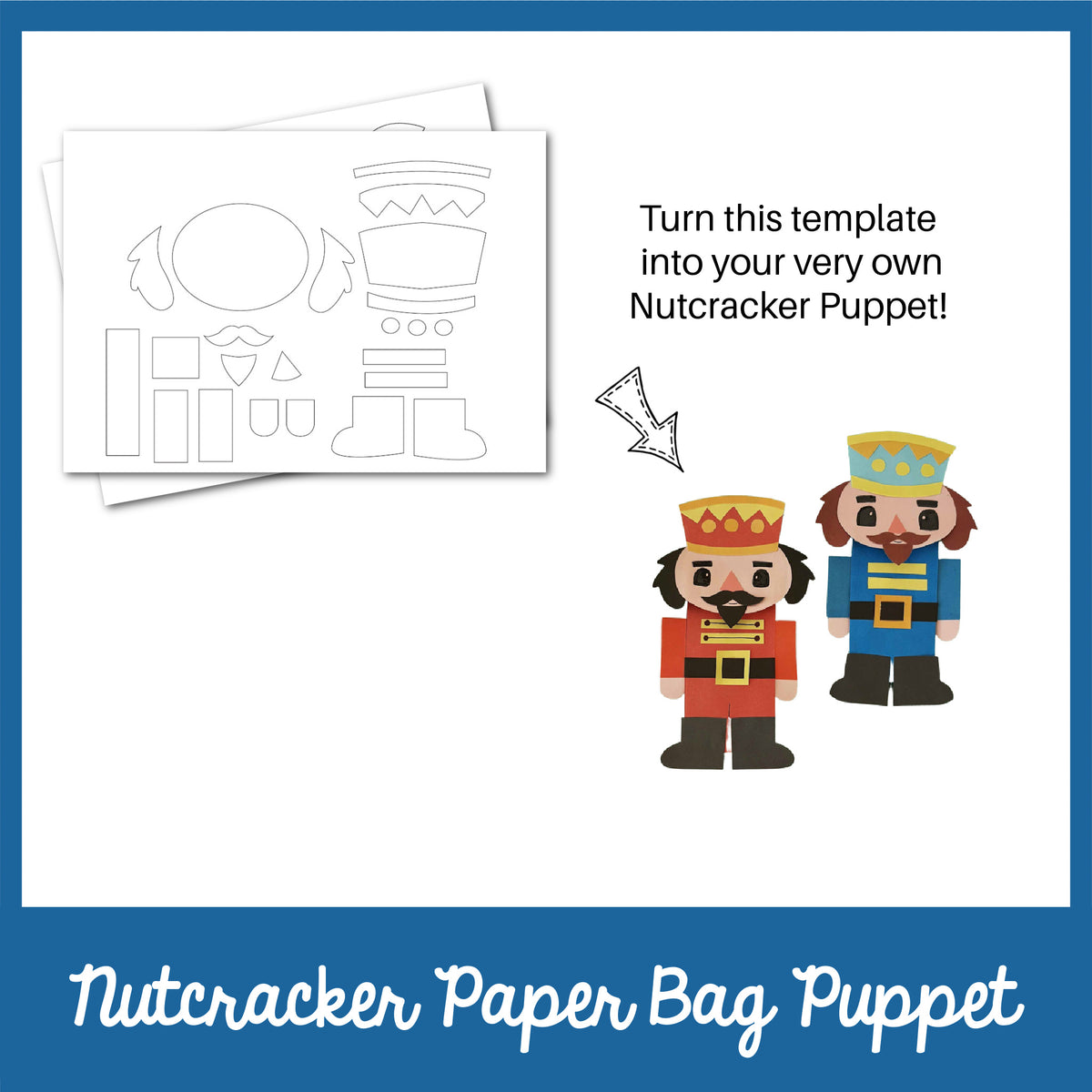 Nutcracker Paper Bag Puppet Template MicheleTripple