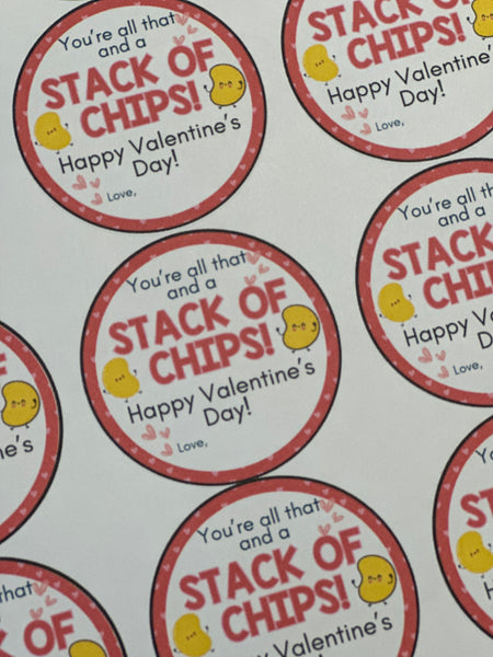 You're All That and a Stack of Chips Valentine's Day Labels