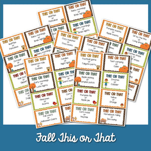 50 + Fall This or That Printable Cards