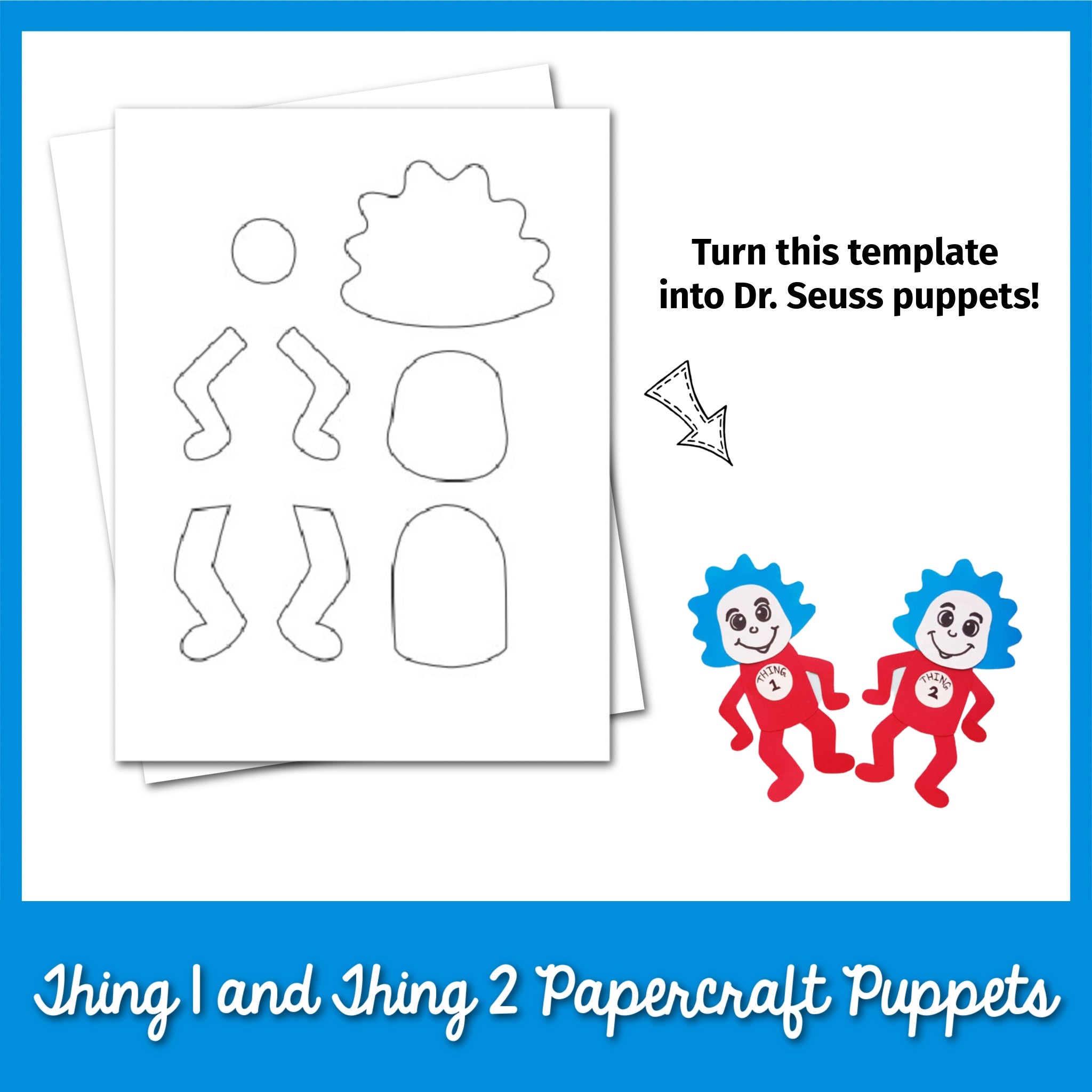 Thing 1 Thing 2 Papercraft Puppets Template