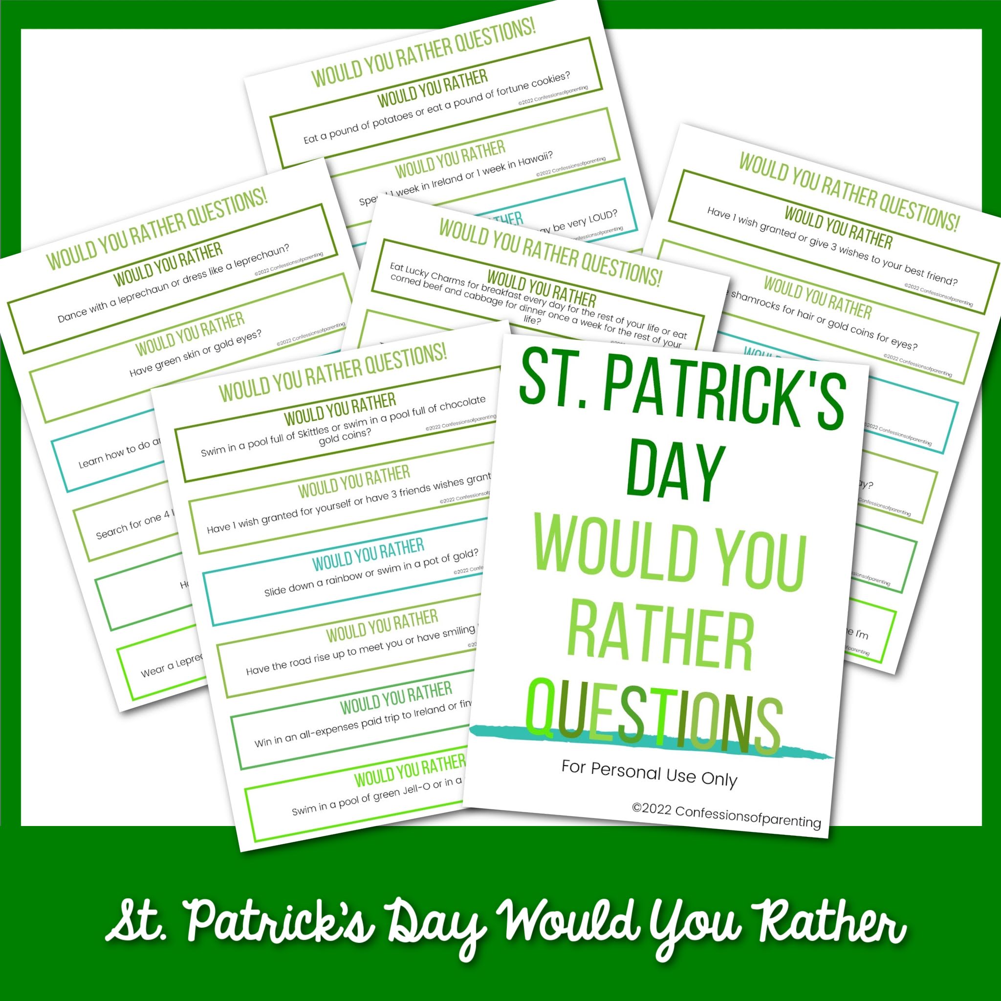 St. Patrick's Day Would You Rather